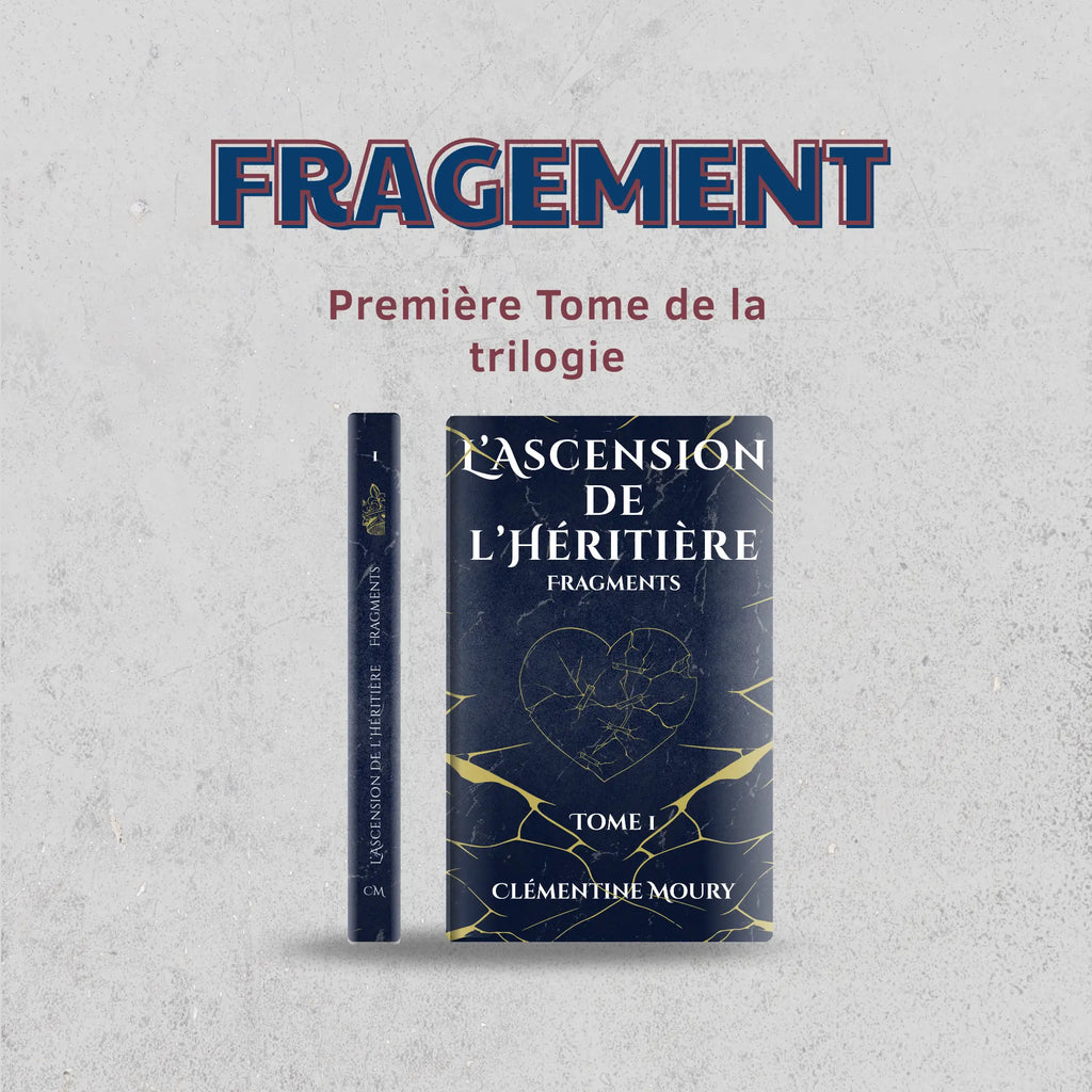 Fragments — Tome 1 | L’Ascension de l’Héritière Murmure des Messages