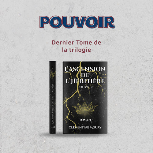 Pouvoir — Tome 3 | L’Ascension de l’Héritière Murmure des Messages